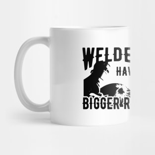 Welder - Welders have bigger rods Mug